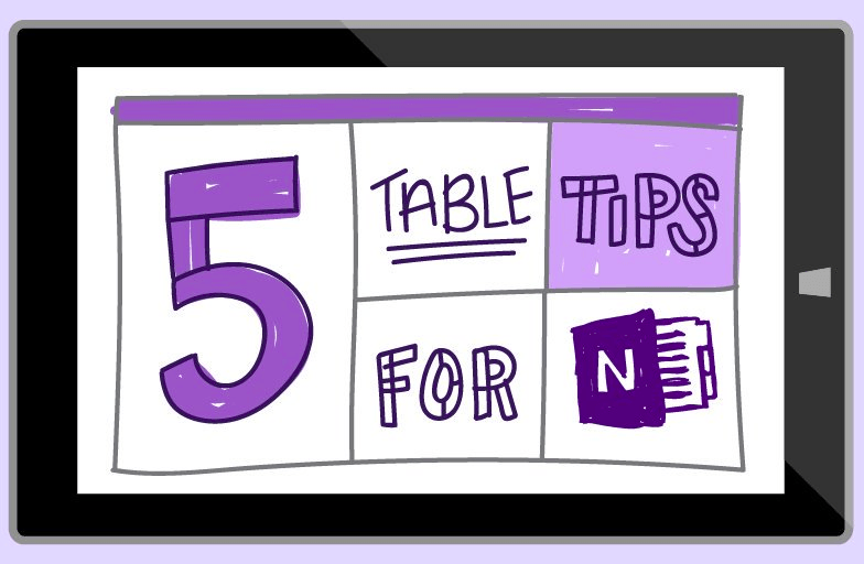 OneNote: Tables, tables, everywhere!